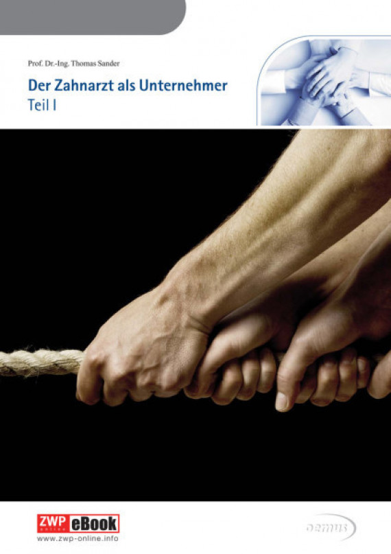 eBook Zahnarzt als Unternehmer Unternehmer/2015