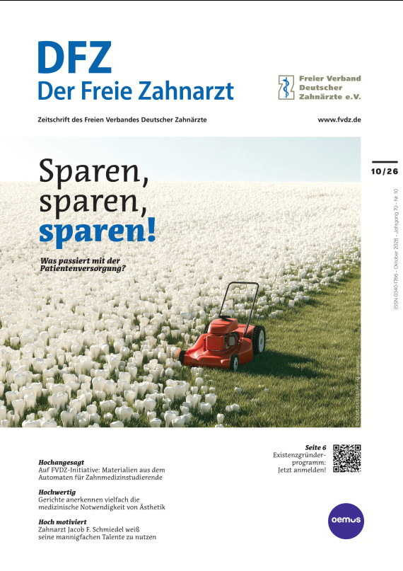 Der freie Zahnarzt 10/2026